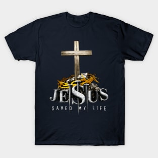 Jesus Saved My Life T-Shirt